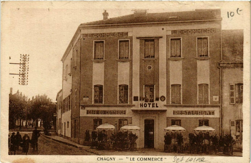Carte postale ancienne Chagny - Hotel Le Commerce à Chagny