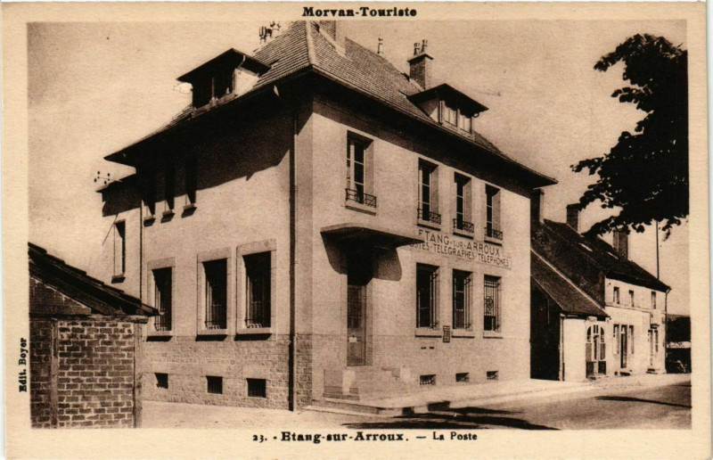 Carte postale ancienne Morvan-Touriste - Btang-sur-Arroux - La Poste