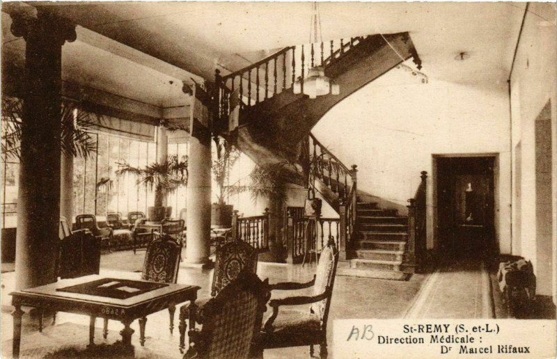 Carte postale ancienne Saint-Remy - Drection Medicale Dr Marcel Rifaux à Saint-Rémy