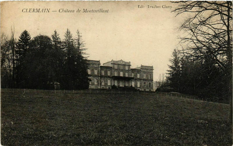 Carte postale ancienne Clermain - Chateau de Montvaillant à Château