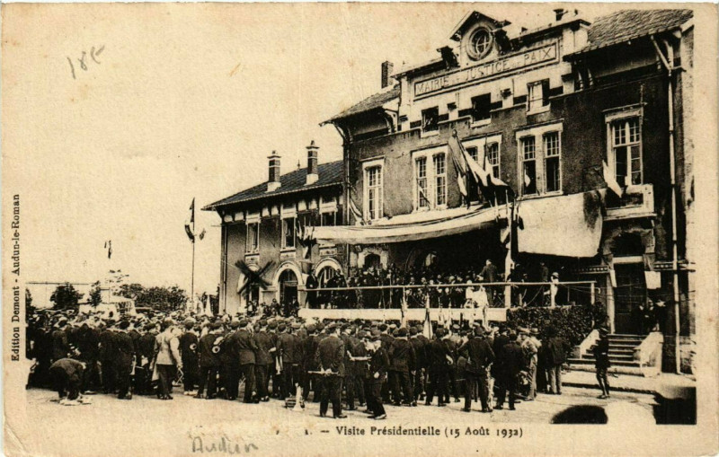 Carte postale ancienne Autun - Visite Presidentelle - 15 Aout 1932 à Autun