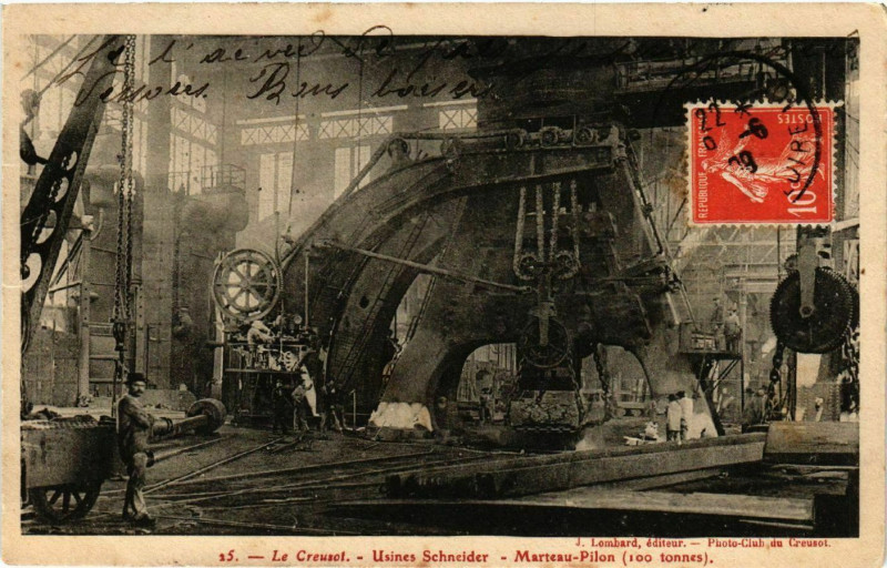 Carte postale ancienne Le Creusot - Usines Schneider - Marteau-Pilon (100 tonnes) au Creusot