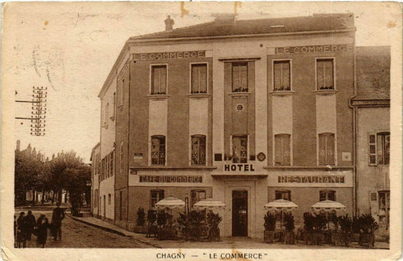Carte postale ancienne Chagny - Hotel Le Commerce à Chagny
