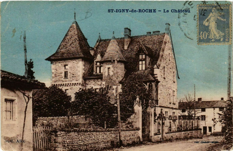 Carte postale ancienne Saint-Igny-de-Roche - Le Chateau à Saint-Igny-de-Roche