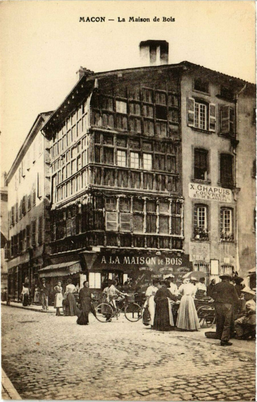 Carte postale ancienne Macon - La Maison de Bois à Mâcon