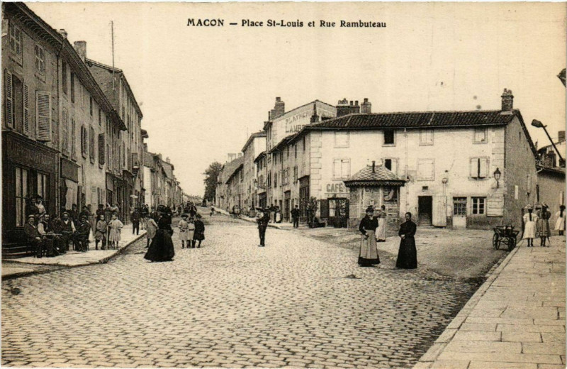 Carte postale ancienne Macon - Place Saint-Louis et Rue Rambuteau à Mâcon
