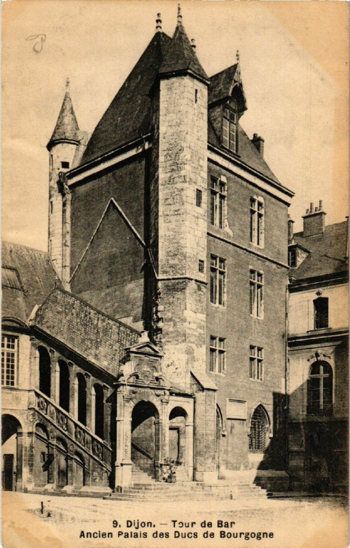 Carte postale ancienne Dijon - Tour de Bar - Ancien Palais des Ducs de Bourgogne à Dijon