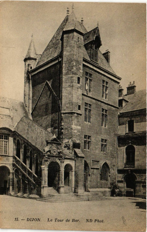 Carte postale ancienne Dijon - La Tour de Bar à Dijon