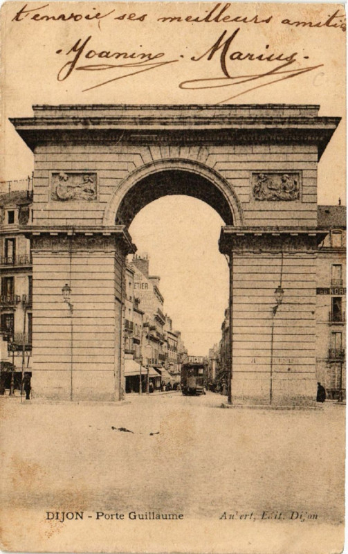 Carte postale ancienne Dijon - Porte Guillaume à Dijon