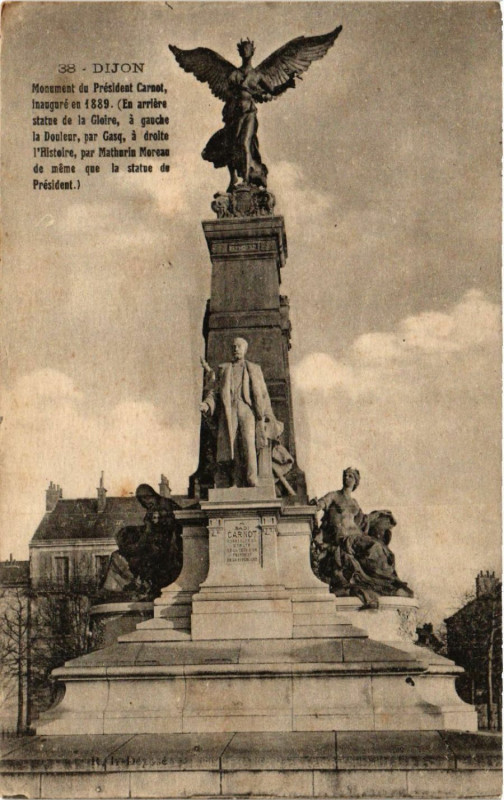 Carte postale ancienne Dijon - Monument du President Carnot à Dijon