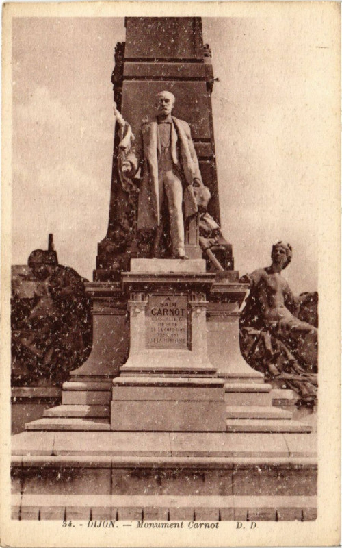Carte postale ancienne Dijon - Monument Carnot à Dijon