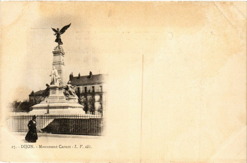 Carte postale ancienne Dijon - Monument Carnot à Dijon