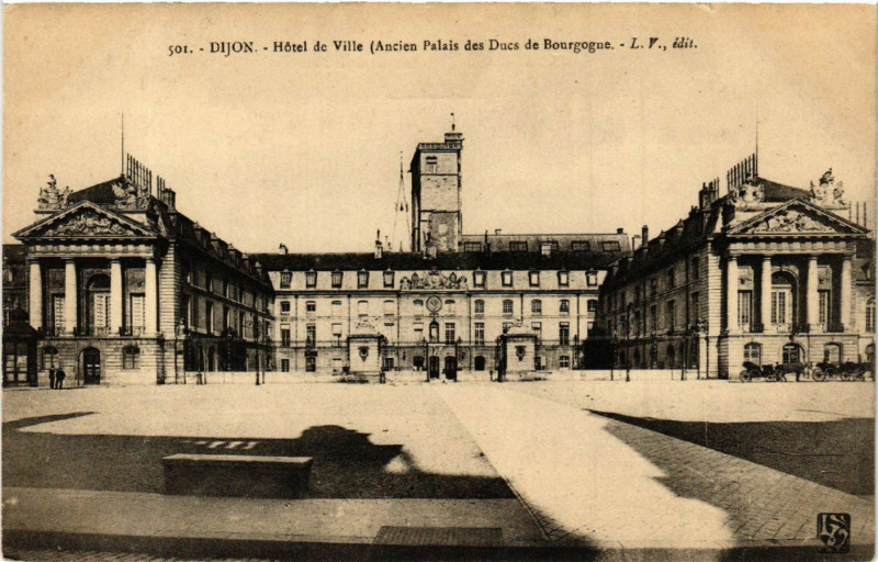 Carte postale ancienne Dijon - Hotel de Ville - Ancien Palais des Ducs de Bourgogne à Dijon