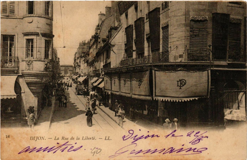 Carte postale ancienne Dijon - La Rue de la Liberté à Dijon