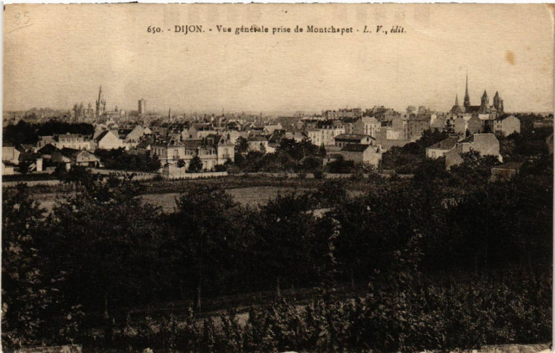 Carte postale ancienne Dijon - Vue générale prise de Montchapet à Dijon