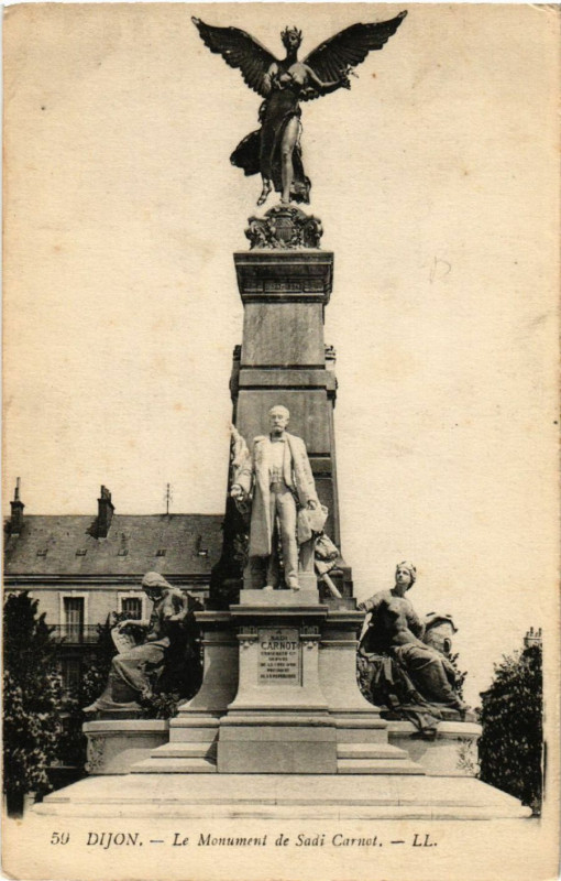 Carte postale ancienne Dijon - Le Monument de Sadi Carnot à Dijon