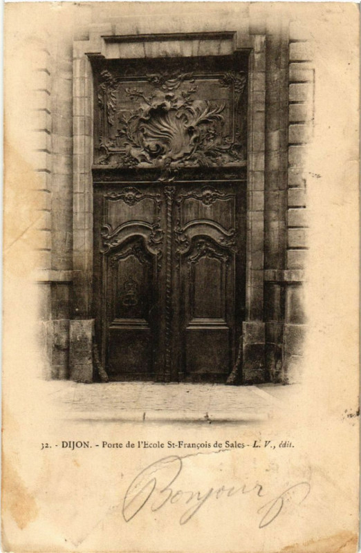 Carte postale ancienne Dijon - Porte de l'Ecole Saint-Francois de Sales à Dijon