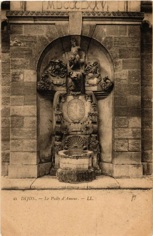 Carte postale ancienne Dijon - Le Puits d'Amour à Dijon