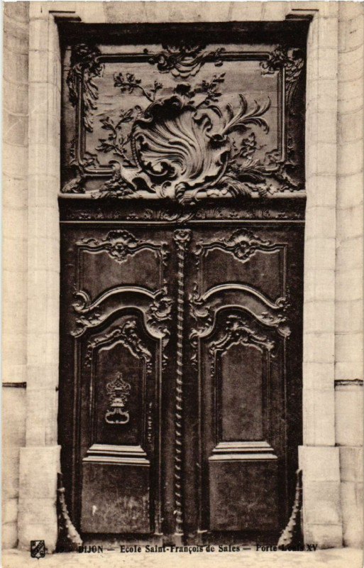 Carte postale ancienne Dijon - Ecole Saint-Francois de Sales - Porte Louis Xv à Dijon