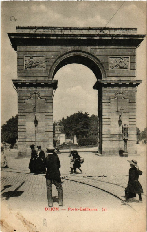 Carte postale ancienne Dijon - Porte-Guillaume à Dijon