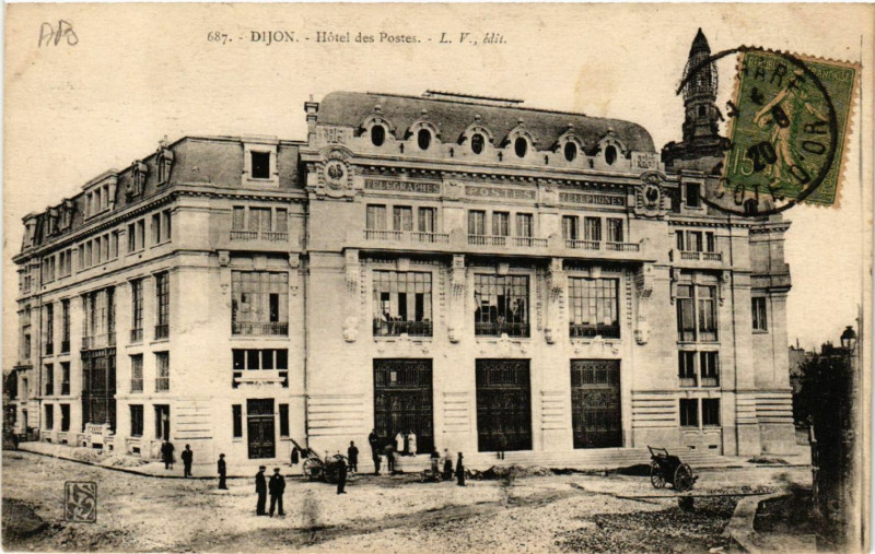 Carte postale ancienne Dijon - Hotel des Postes à Dijon