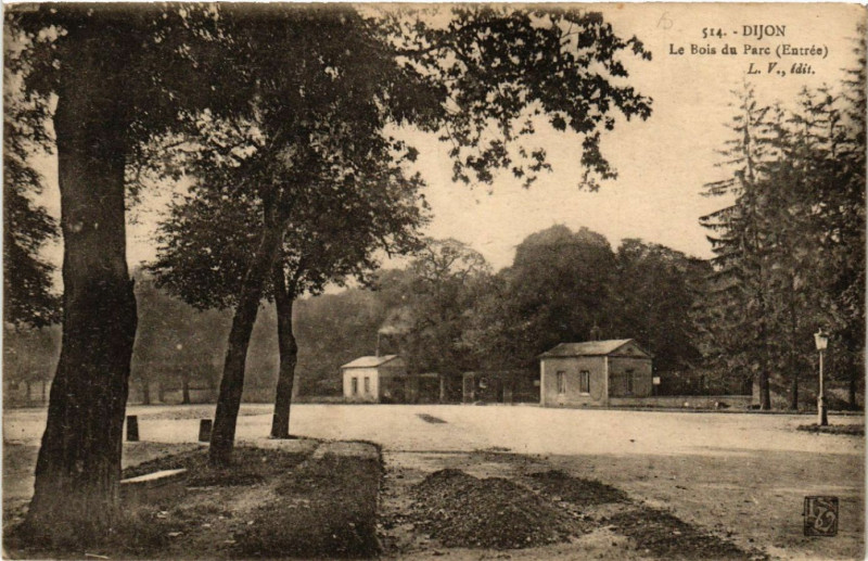 Carte postale ancienne Dijon - Le Bois du Parc - Entrée à Dijon