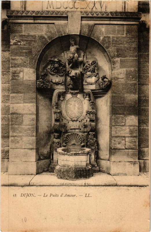 Carte postale ancienne Dijon - Le Puits d'Amour à Dijon