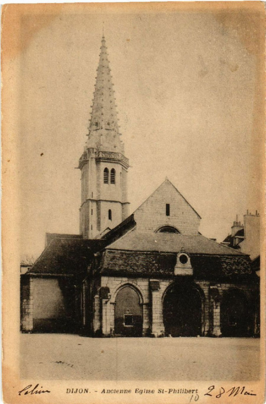 Carte postale ancienne Dijon - Ancienne Eglise Saint-Philibert à Dijon