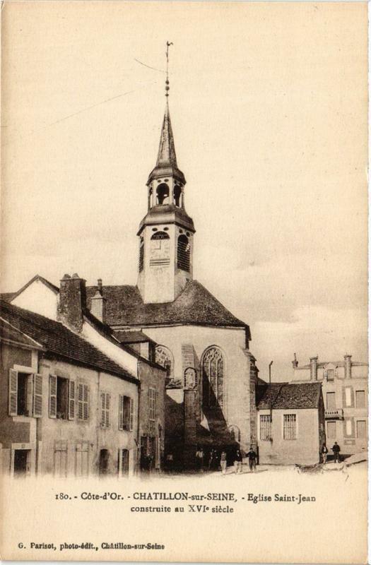 Carte postale ancienne Chatillon-sur-Seine Eglise Saint-Jean construite au XVIe siecle à Châtillon-sur-Seine