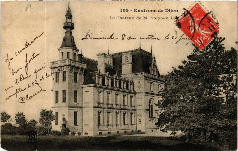 Carte postale ancienne Dijon - Env. - Le Chateau de M. Stephen Lic à Dijon