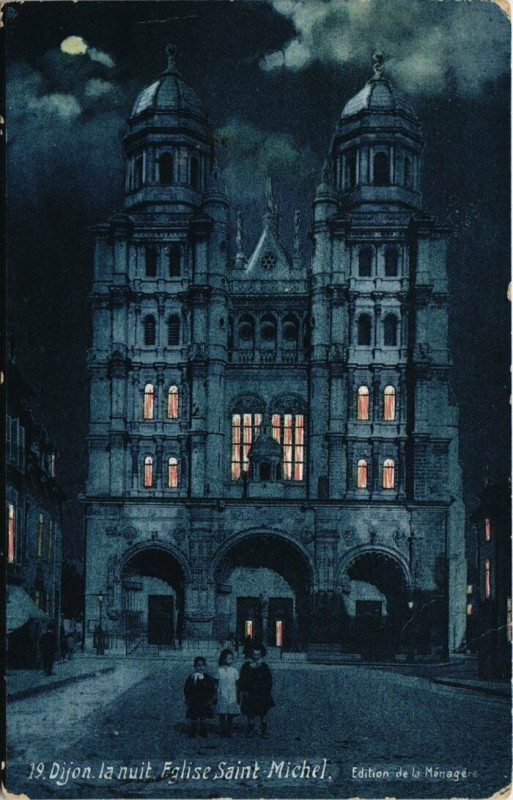 Carte postale ancienne Dijon la nuit éd. De la Ménagere - Eglise Saint-Michel à Dijon