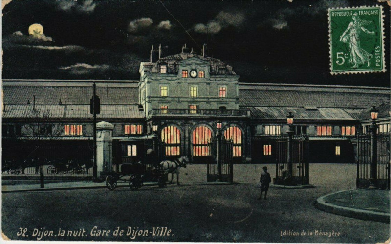 Carte postale ancienne Dijon la nuit éd. De la Ménagere - Gare de Dijon-Ville à Dijon