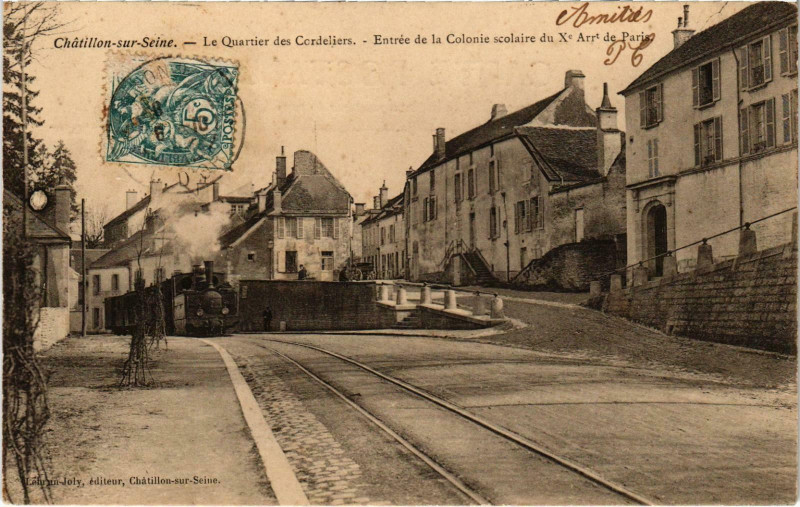 Carte postale ancienne Chatillon-sur-Seine Quartier des Cordeliers Tram Vapeur à Châtillon-sur-Seine