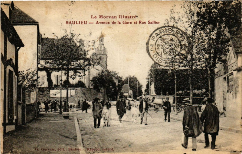 Carte postale ancienne Le Morvan Illustré - Saulieu - Avenue de la Gare et Rue Sailler à Saulieu
