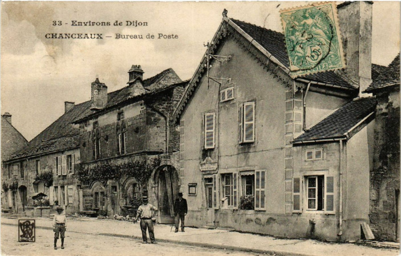 Carte postale ancienne Environs de Dijon - Chanceaux - Bureau de Poste à Dijon