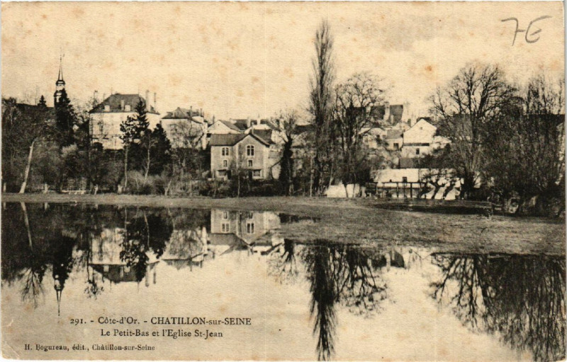 Carte postale ancienne Cote-d'Or- Chatillon-sur-Seine - Le Petit-Bas et l'Egise Saint-Jean à Châtillon-sur-Seine