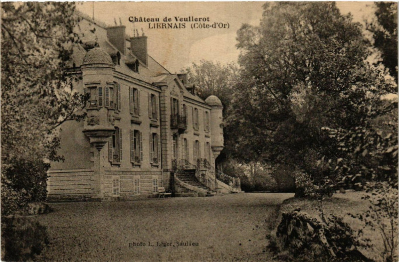 Carte postale ancienne Chateau de Veullerot - Liernais (Cote-d'Or ) à Liernais