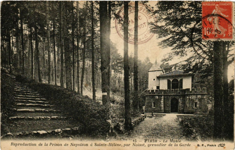 Carte postale ancienne Fixin - Le Musée - Reproduction de la Prison de Napoléon a Sainte à Fixin