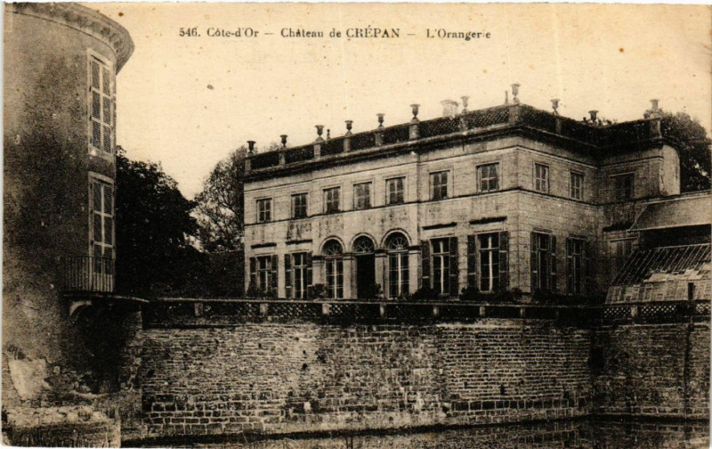 Carte postale ancienne Cote-d'Or - Chateau de Crépan - L'Orangerie
