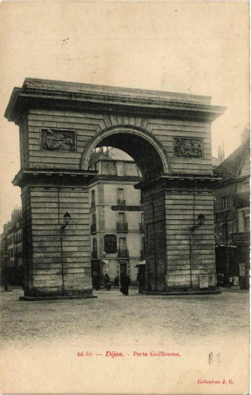 Carte postale ancienne Dijon Porte Guillaume à Dijon