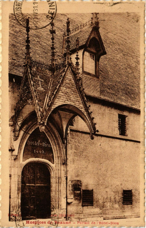Carte postale ancienne Hospice de Beaune - Portail de l'Hotel-Dieu à Beaune