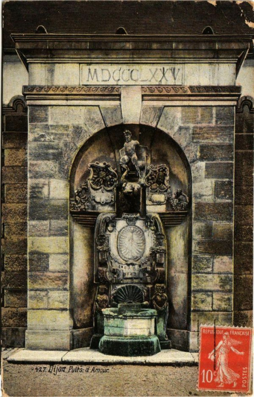 Carte postale ancienne Ed. Aqua 427 Dijon Puits d'Amour à Dijon