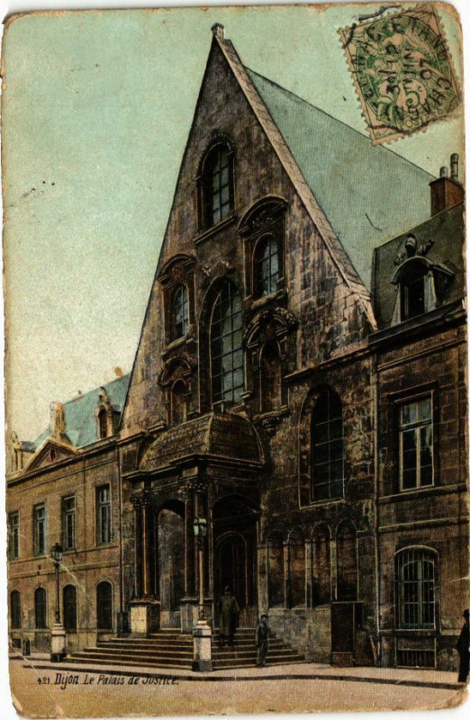 Carte postale ancienne Ed. Aqua 421 Dijon Le Palais de Justice à Dijon