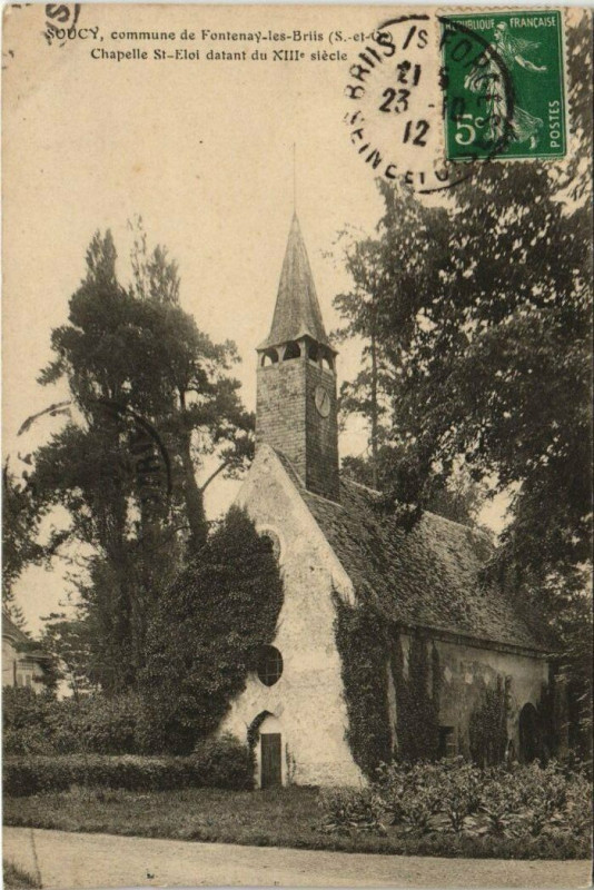 Carte postale ancienne Soucy Commune de Fontenay-les-Briis Chapelle Saint-Eloi à Soucy
