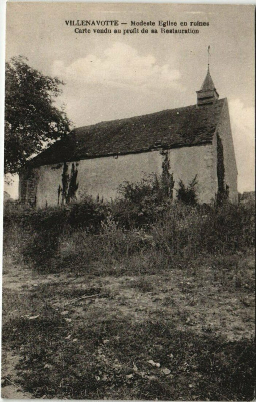 Carte postale ancienne Villenavotte - Modeste Eglise en ruines à Villenavotte