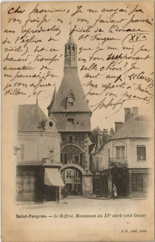 Carte postale ancienne Saint-Fargeau - Le Beffroi Mon. du Xv siecle à Saint-Fargeau