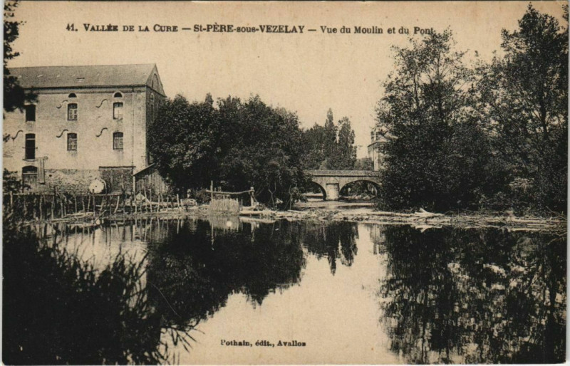 Carte postale ancienne Saint-Pere-sous-Vezelay Vue u Moulin et du Pont