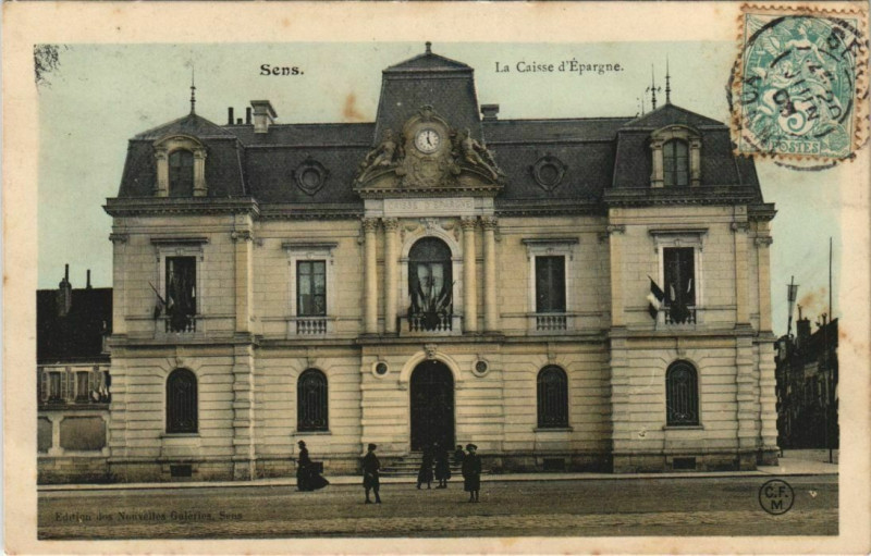 Carte postale ancienne Sens La caisse d'Epargne à Sens