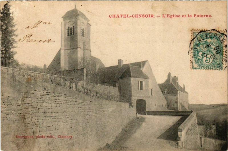 Carte postale ancienne Chatel-Censoir - L'Eglise et la Poterne France à Châtel-Censoir