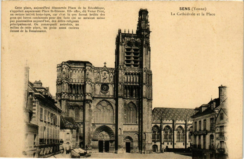 Carte postale ancienne Sens - La Cathedrale et la Place France à Sens